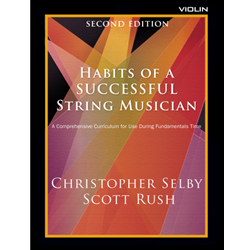 Habits of a Successful String Musician - Violin 2nd Ed. Violin